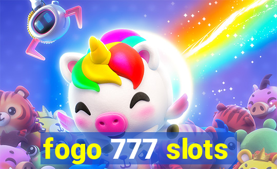 fogo 777 slots